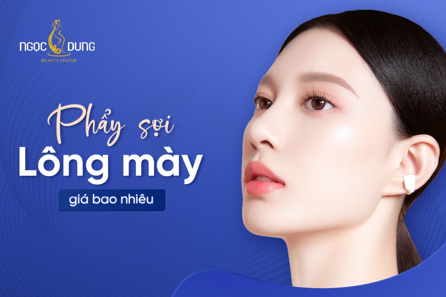 phẩy sợi lông mày giá bao nhiêu
