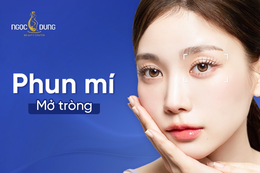 Phun mí mở tròng